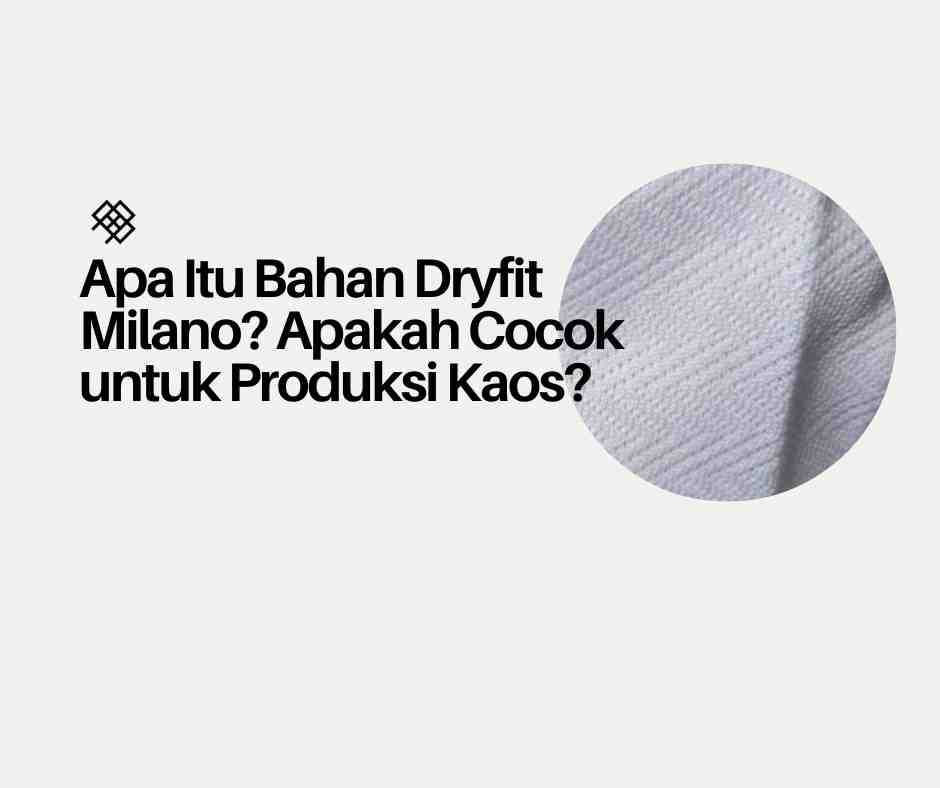 Detail Mengenai Bahan Dryfit