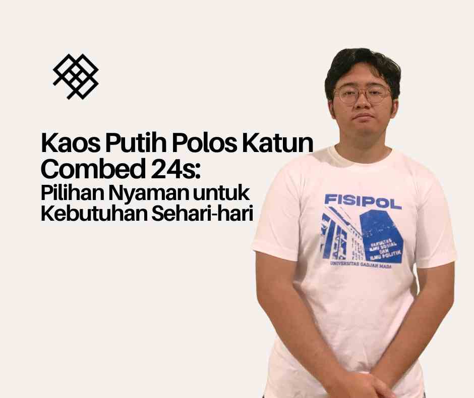 Kaos Putih Polos: Pilihan Produksi Banyak Klien